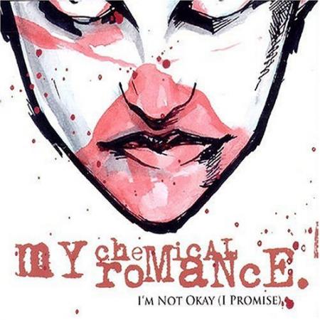 i'm not okay (i promise)       (single 2004)